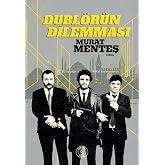 Dubl&ouml;r&uuml;n Dilemması