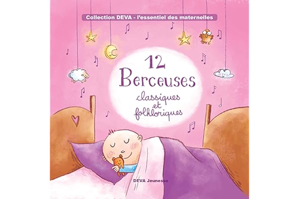 12 BERCEUSES CLASSIQUES ET FOL