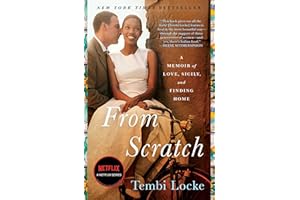 From Scratch: A Memoir of Love, Sicily, and Finding Home