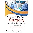 Solved Papers: Surgery For PG Students (Topic Wise)