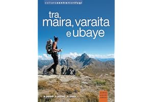 Tra Maira, Varaita e Ubaye (Sentieri e rifugi)