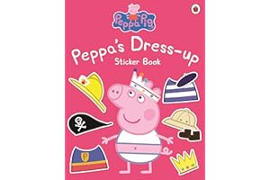 Peppa Pig: Peppa Dress-Up Sticker Book