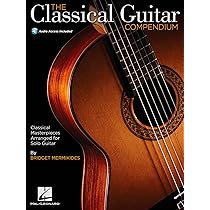 The Classical Guitar Compendium: Classical Masterpieces Arranged