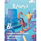 Lengua Castellana y Literatura . 6 Primaria. Trimestres. Revuela
