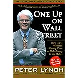 One Up On Wall Street: How To Use What You Already Know To Make Money In