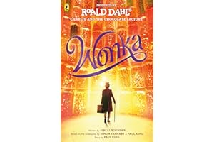 Wonka: The Story Before the Chocolate Factory