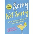 Sorry Not Sorry