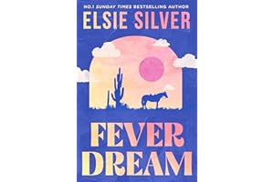 Fever Dream: DISCOVER THE BRAND NEW SMALL TOWN ROMANCE SERIES FROM THE NO.1 SUNDAY TIMES BESTSELLING AUTHOR