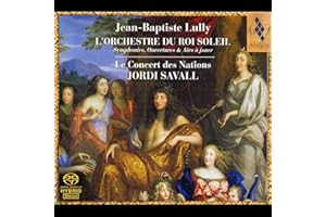 Lully - L'Orchestre du Roi Soleil - Symphonies, Ouvertures & Airs à jouer