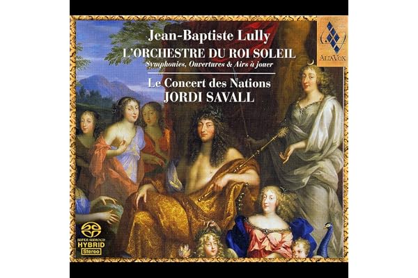 Lully - L'Orchestre du Roi Soleil - Symphonies, ouvertures & airs à jouer