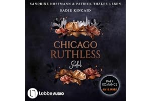 Sinful: Chicago Ruthless, Teil 1