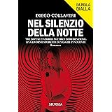 Nel silenzio della notte: Tre donne invisibili in cerca di redenzione. Una Livorno sporcata di sangue innocente (Giungla Gial
