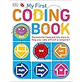 My First Coding Book : Prottsman, Kiki: Amazon.co.uk: Books