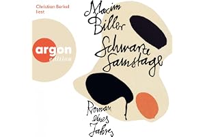 Schwarze Samstage: Roman eines Jahres
