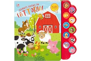 Quanti suoni in fattoria! Libro sonoro. Ediz. a colori