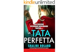 La tata perfetta: Un thriller psicologico irresist