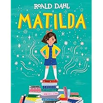 Matildaさま Matilda : Dahl, Roald, Walsh, Sarah: Amazon.in: Books