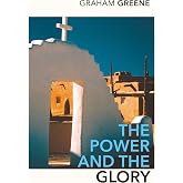 The Power and the Glory