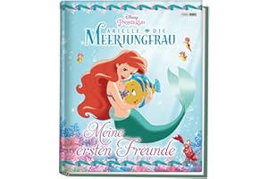 Disney Prinzessin: Arielle die Meerjungfrau: Meine ersten Freunde: Kindergartenfreundebuch