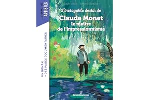 Roman Doc Art - Claude Monet, le maître de l'impressionnisme