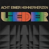 S/t - Acht Eimer Hühnerherzen: Amazon.de: Musik-CDs & Vinyl