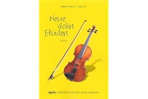 Robert Pracht: Neue Violin-Etüden op.15 Band 2-36 schwierigere Etüden in der 1. Lage und 7 leichte Doppelgriff-Etüden (Noten)