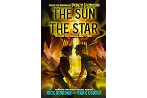 From the World of Percy Jackson: The Sun and the Star: A Nico di Angelo Adventure