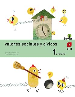 Valores sociales y cívicos. 1 Primaria. Savia