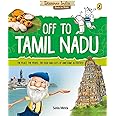 Discover India: Off to Tamil Nadu
