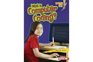 What Is Computer Coding (Lightning Bolt Our Digital World)