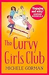 The Curvy Girls Club (The Curvy Girls Club series, Book 1)