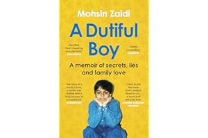 A Dutiful Boy: A memoir of secrets, lies and family love (Winner of the LAMBDA 2021 Literary Award for Best Gay Memoir/Biography)