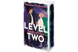 Level Two: Hearts at Play: Roman (Die Levels-Reihe, Band 2)