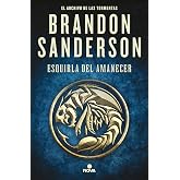 Esquirla del Amanecer: Una novela de El Archivo de las Tormentas (Nova): 3.5