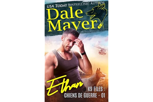 Ethan (French) (K9 Files: Chiens de Guerre t. 1)