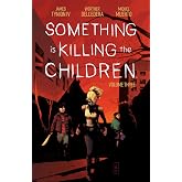 Something is Killing the Children Vol. 3