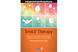 SmiLE Therapy: Functional Communication and Social Skills for Deaf Students and Students with Special Needs