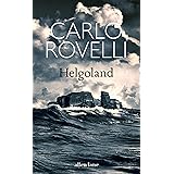 Helgoland: The Sunday Times bestseller