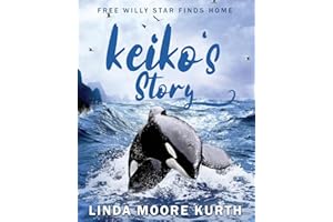 Keiko's Story: Free Willy Star Finds Home