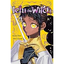 Ichi the Witch 1: Volume 1 (A Man Who Defies the World of BL