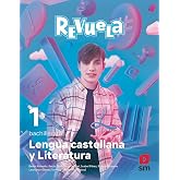 Lengua castellana y Literatura. 1 Bachillerato. Revuela