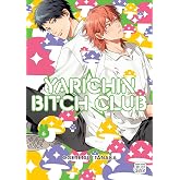 Yarichin Bitch Club, Vol. 6 (Volume 6)