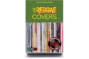 The Art of Reggae Covers: Tagesabreißkalender mit 366 Best-of Reggae Vinyl Covern aus über 6 Jahrzehnten. Zusätzlich mit praktischen Spotify Codes. (The Art of Vinyl Covers)