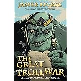 The Great Troll War (The Last Dragonslayer Chronicles)