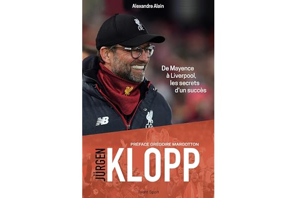 Jürgen Klopp: De Mayence à Liverpool, les secrets d'un succès