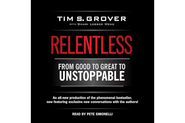 Relentless: From Good to Great to Unstoppable