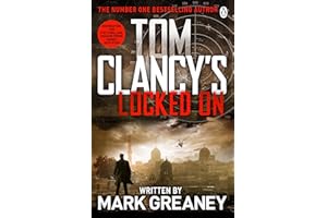 Locked On: INSPIRATION FOR THE THRILLING AMAZON PRIME SERIES JACK RYAN