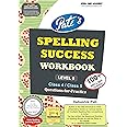 Spelling Success WORKBOOK - Level 6 - Class 4 / Class 5 - Pati's Questions & ALL FREE* Online Spell Bee Certificate Exam [Flexibound] Debashis Pati (Has authored the maximum of Spelling books and tests in the world)