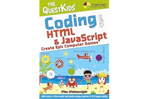 Coding With HTML & JavaScript: Create Epic Computer Games