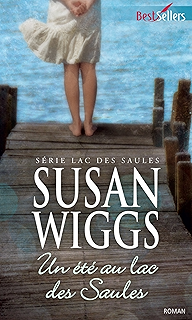 Retour Au Lac Des Saules T3 Lac Des Saules Ebook Wiggs Susan Amazon Fr